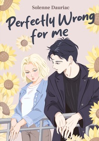 Image de Perfectly Wrong for Me