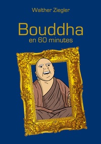 Image de Bouddha en 60 minutes