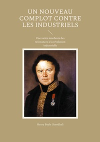 Image de Un nouveau complot contre les industriels