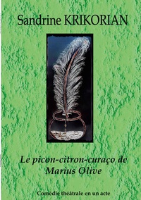 Picture of Le picon-citron-curaço de Marius Olive
