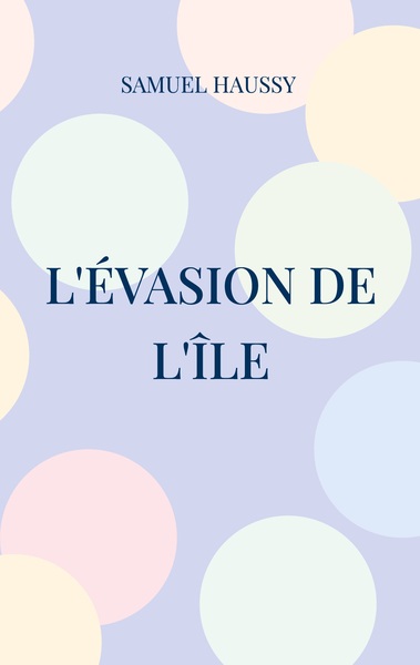 Picture of L'évasion de l'île