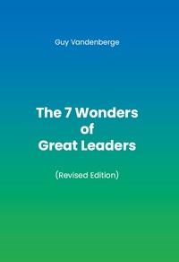 Image de The 7 Wonders of Great Leaders
