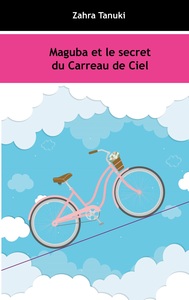 Picture of Maguba et le secret du Carreau de Ciel