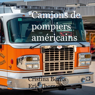 Image de Camions de pompiers américains