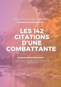 Picture of Les 142 citations d'une combattante