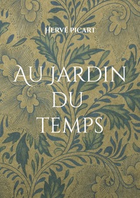 Picture of Au Jardin du Temps