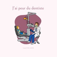 Picture of J ai peur du dentiste