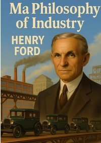 Picture of My Philosophy of Industry