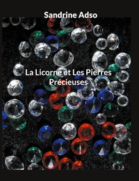 Picture of La Licorne et Les Pierres Précieuses