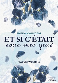 Image de Et si c'était sous mes yeux - Collector