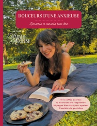 Image de Douceurs d'une anxieuse