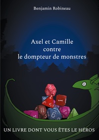 Image de Axel et Camille contre le dompteur de monstres