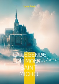 Image de La Légende du Mont-Saint-Michel