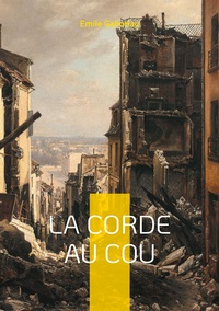 Image de La Corde au cou