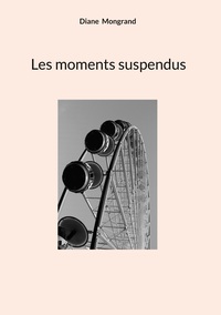Image de Les moments suspendus