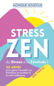 Image de STRESS ZEN - du Stress à la Zénitude