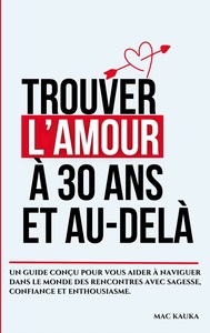 Picture of Trouver l'amour à 30 ans et au-delà
