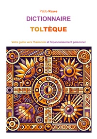 Picture of Dictionnaire Toltèque