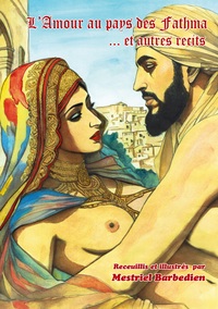 Picture of Les secrets de l'amour au pays des Fathma et autres récits.