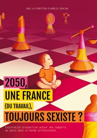 Image de 2050, une France (du travail) toujours sexiste ?