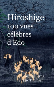 Picture of Hiroshige 100 vues célèbres d'Edo