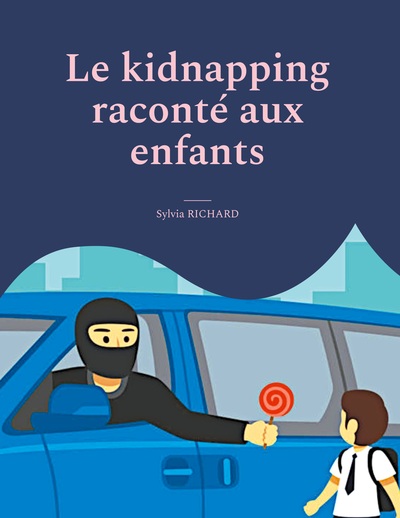 Image de Le kidnapping raconté aux enfants