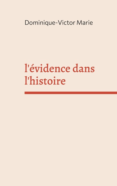 Picture of l'évidence dans l'histoire