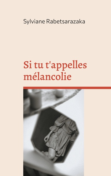 Picture of Si tu t'appelles mélancolie