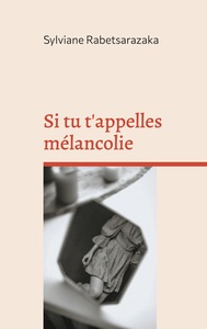 Picture of Si tu t'appelles mélancolie