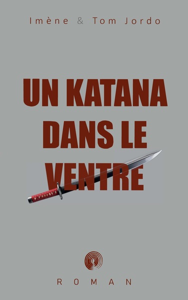 Picture of Un katana dans le ventre