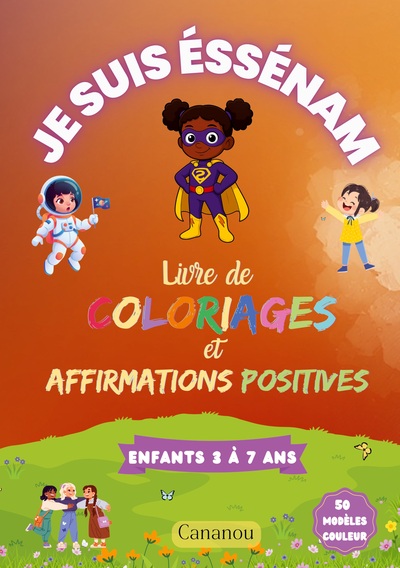 Image de Je suis Éssénam - Livre de Coloriages et Affirmations Positives
