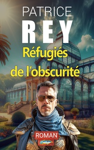 Image de Refugies de l'obscurite