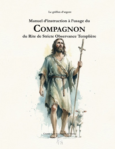 Image de Manuel d'instruction à l'usage du Compagnon du Rite de Stricte Observance Templière