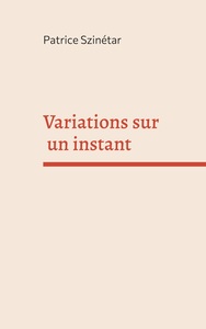 Picture of Variations sur un instant