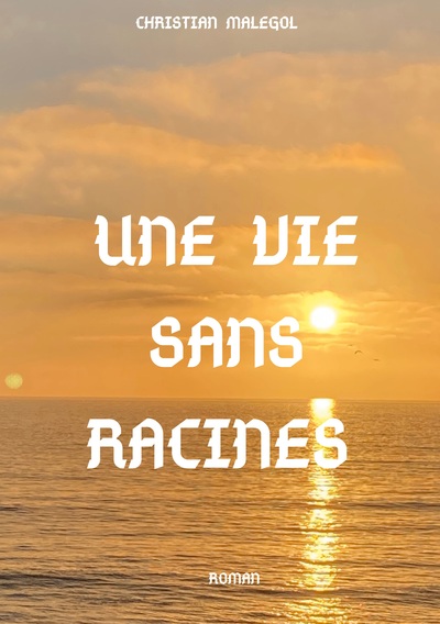 Image de Une vie sans racines