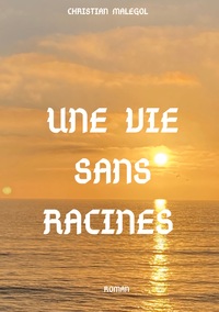 Image de Une vie sans racines