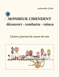 Image de Monsieur Chiendent - détecté, combattu, vaincu -