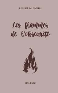 Picture of Les flammes de l'obscurité