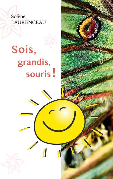 Picture of Sois, grandis, souris !