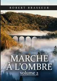 Picture of Marche à l'ombre
