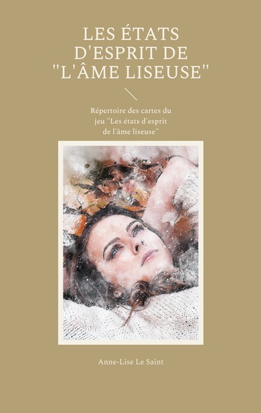 Picture of Les états d'esprit de "L'âme liseuse"
