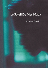 Picture of Le Soleil De Mes Maux