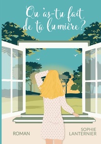 Picture of Qu'as-tu fait de ta lumière ?