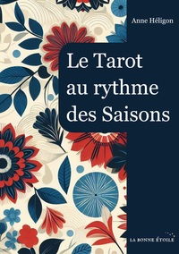 Image de Le Tarot au rythme des Saisons