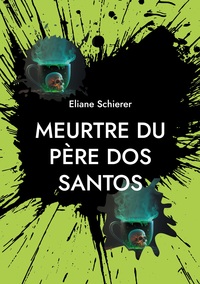Picture of Meurtre du père dos Santos