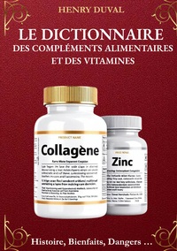 Picture of Le Dictionnaire des compléments alimentaires et des Vitamines