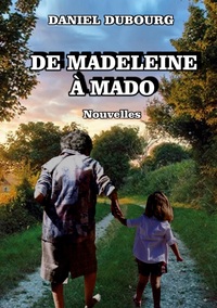 Image de De Madeleine à Mado