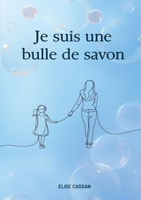 Image de Je suis une bulle de savon