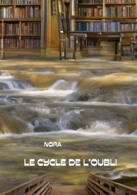 Image de Le Cycle de l'Oubli TOME I