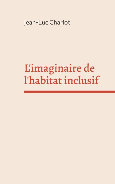 Picture of L'imaginaire de l'habitat inclusif